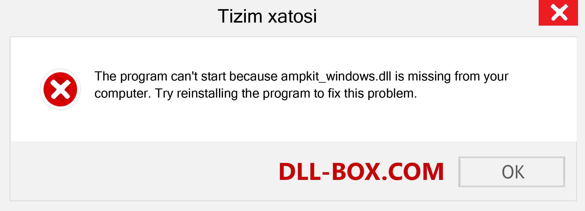 ampkit_windows.dll fayli yo'qolganmi?. Windows 7, 8, 10 uchun yuklab olish - Windowsda ampkit_windows dll etishmayotgan xatoni tuzating, rasmlar, rasmlar